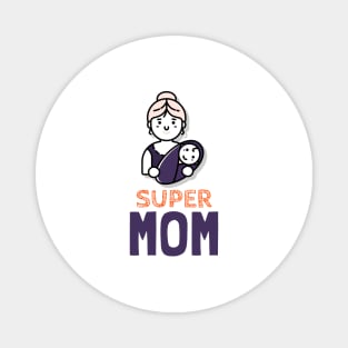 Supermom Magnet